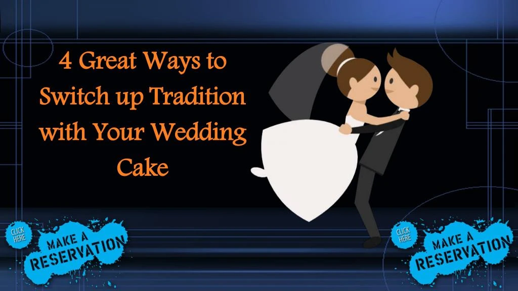 4 great ways to switch up tradition with your
