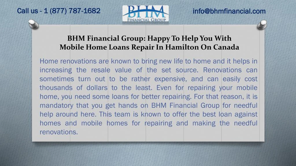 bhm financial group happy to help you with mobile home loans repair in hamilton on canada