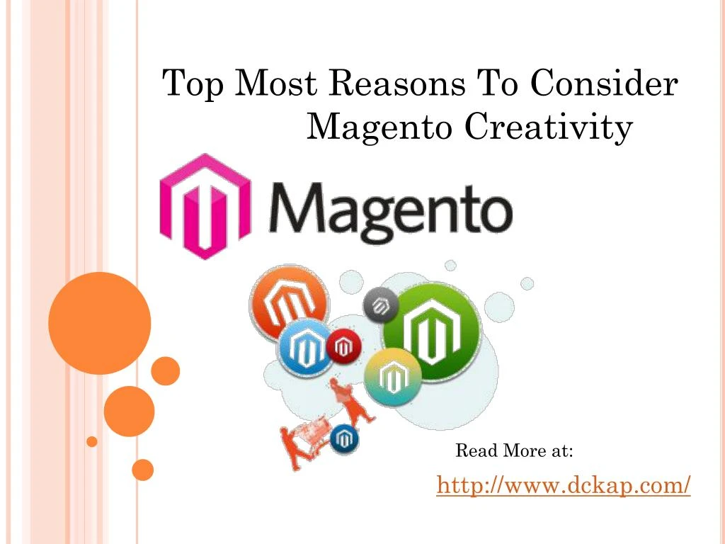 top most reasons to consider magento creativity