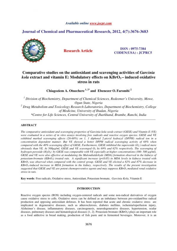 Comparative studies on the antioxidant and scavenging activities of Garcinia kola extract and vitamin E: Modulatory effe