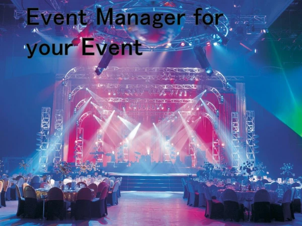 How to select a Best Event Manager for your Event