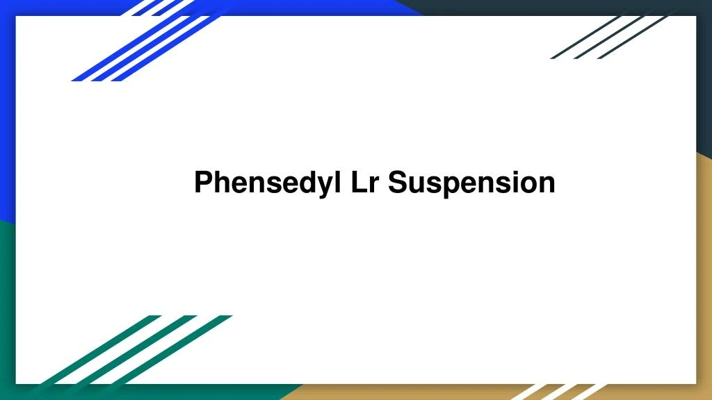 phensedyl lr suspension