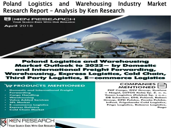 Polish Logistics Market, Logistics Cost Poland, Inventory Cost Poland-Ken Research
