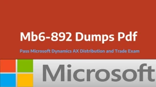 Valid Microsoft Mb6-892 Dumps Pdf 2018 - slide 1