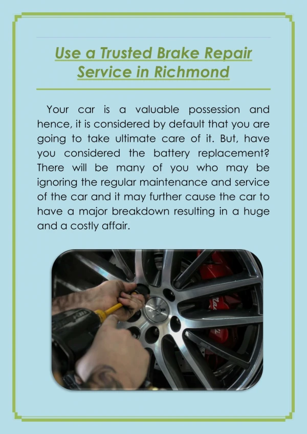 Use a Trusted Brake Repair Service in Richmond