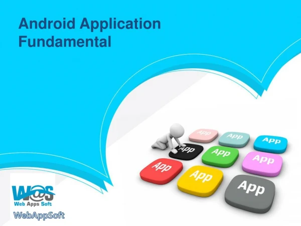 Android Application Fundamental