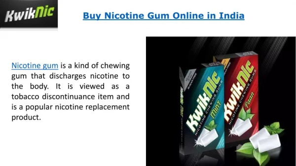 Buy Kwiknic Nicotine Gum Online in India