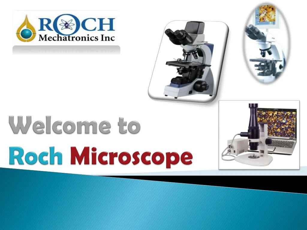 welcome to roch microscope