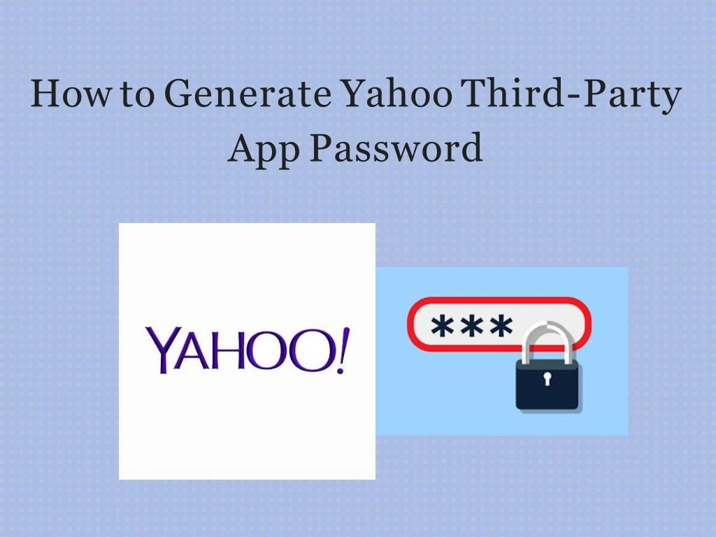 how to generate yahoo third party app password