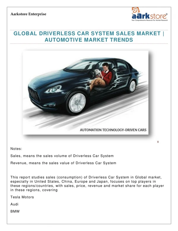 Global Driverless Car System Sales Market Trends, Analysis and Forecast 2021