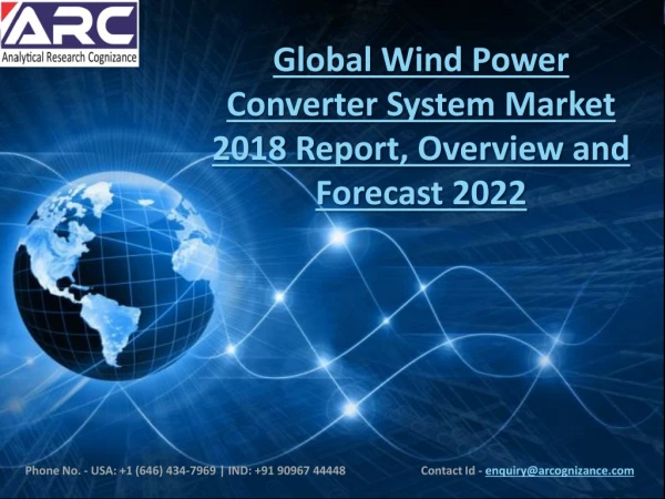 Wind Power Converter System Market - Current Trends and Future Growth Opportunities