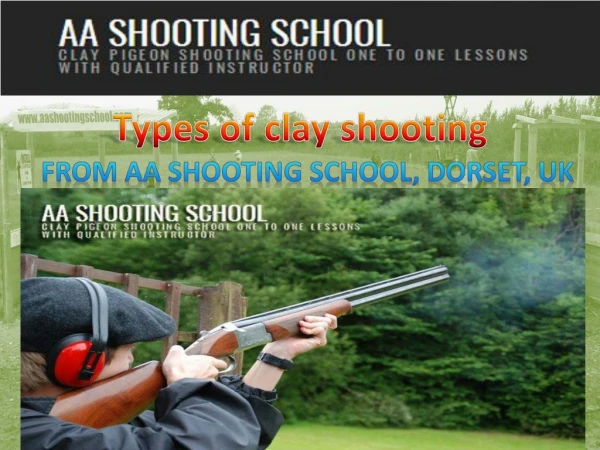 Learn types of clay shooting from AA Shooting School, Dorset, UK