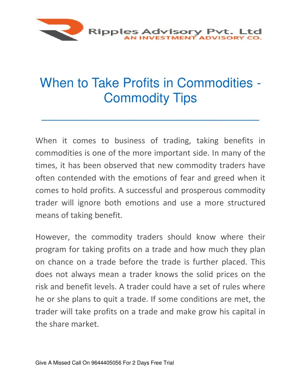 when to take profits in commodities commodity tips