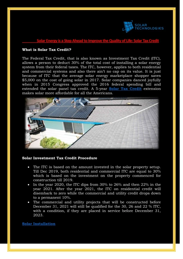 Solar Technologies - Solar Energy Is A Step Ahead To Improve The Quality Of Life: Solar Tax Credit