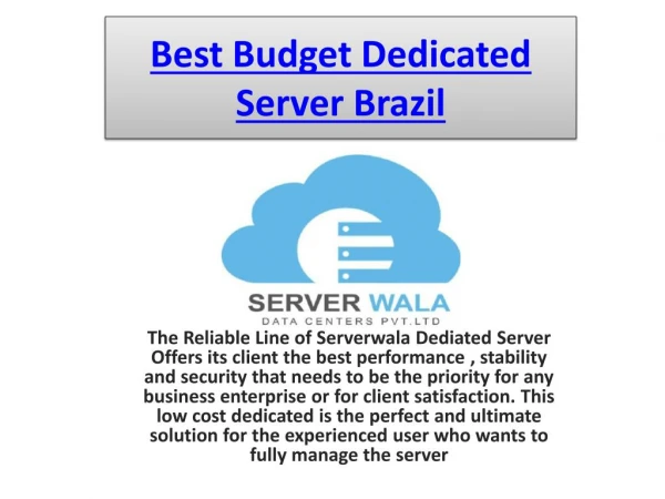 Budget Dedicated Server Brazil|Best Hosting Servers