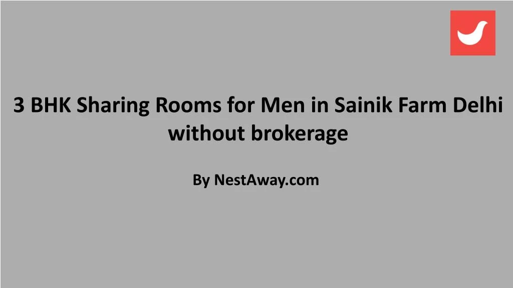 3 bhk sharing rooms for men in sainik farm delhi