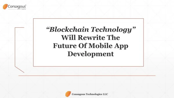 “Blockchain Technology” Will Rewrite The Future Of Mobile App Development