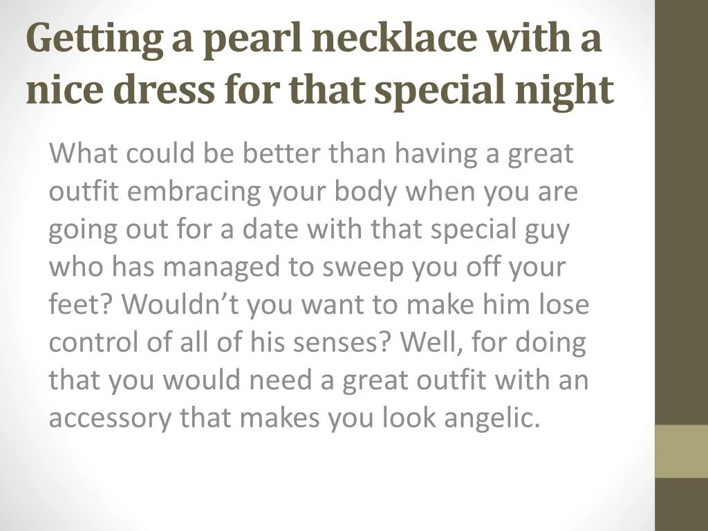 getting a pearl necklace with a nice dress for that special night
