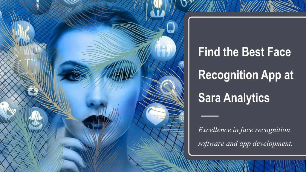find the best face recognition app at sara analytics