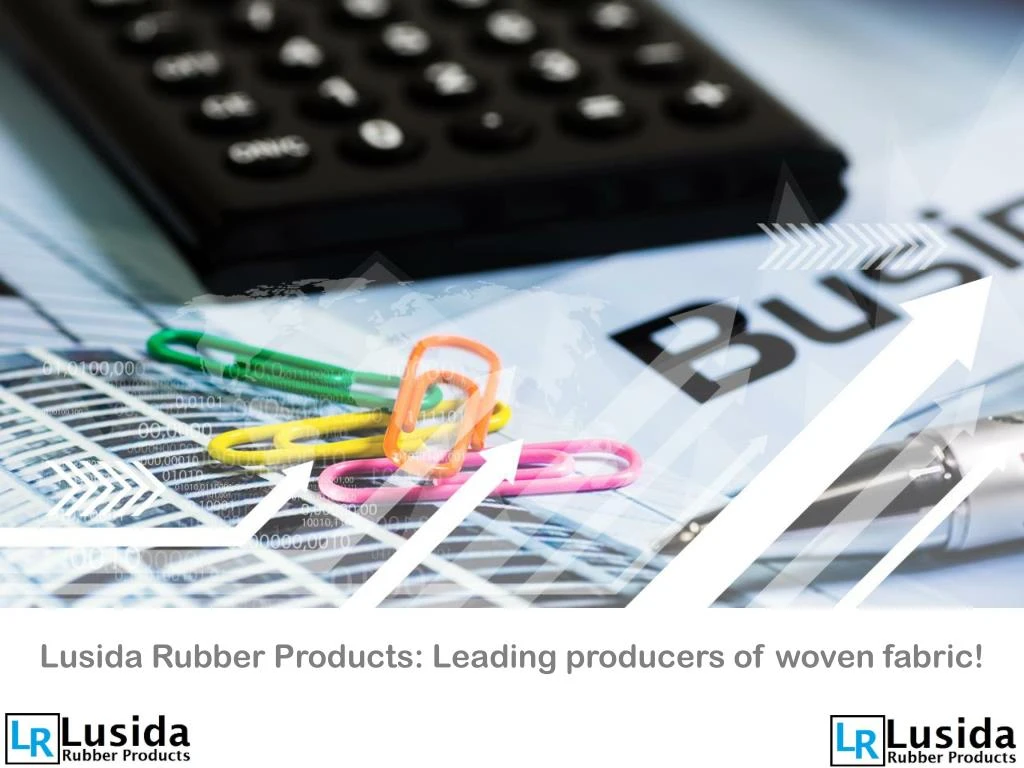 lusida rubber products leading producers of woven fabric