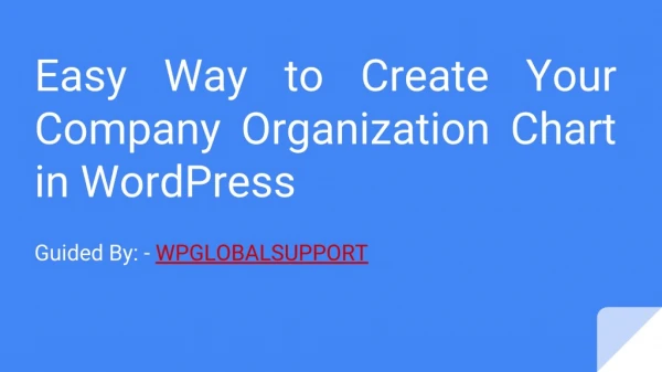 Easy Ways to Create Your Company Organization Chart in WordPress