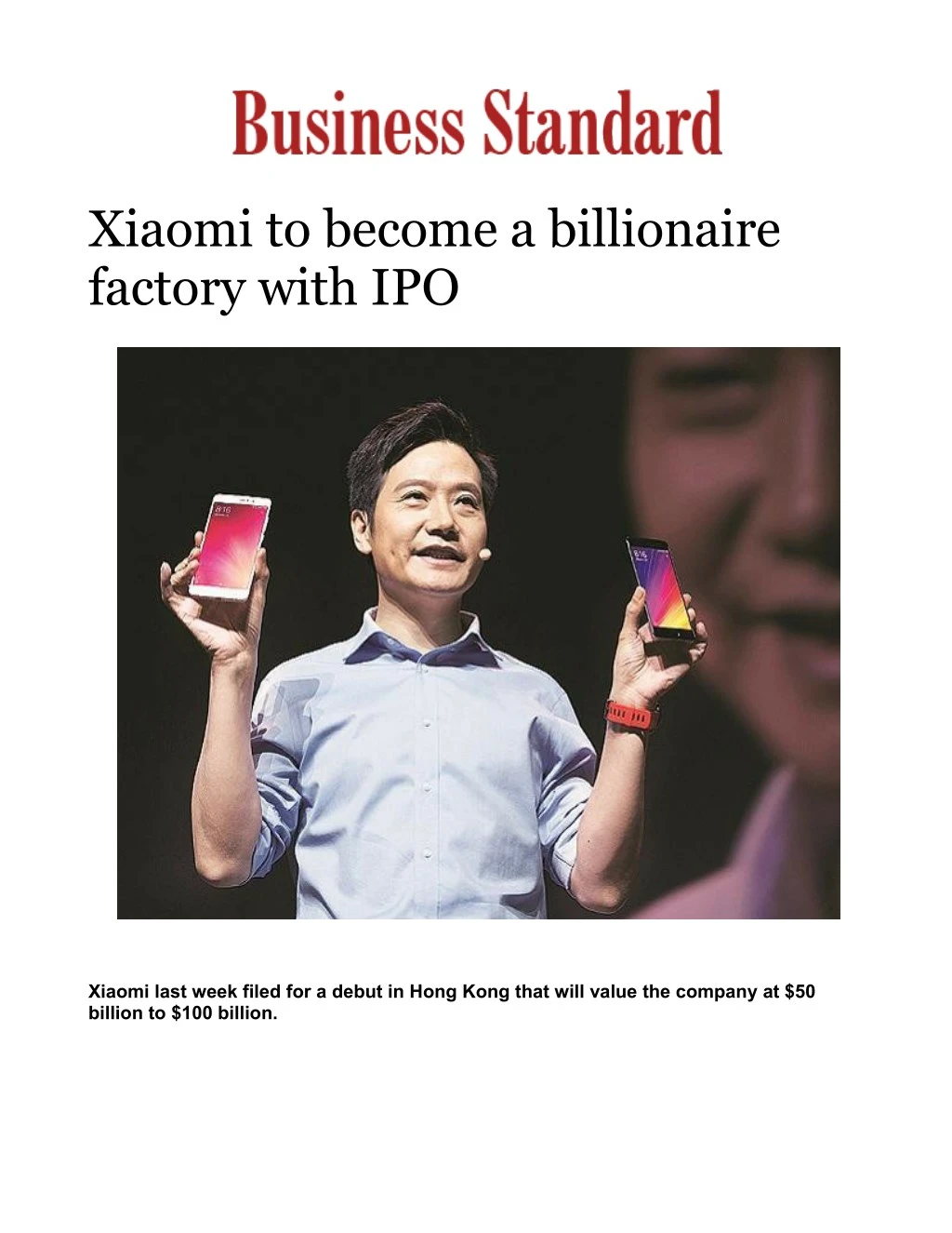 xiaomi to become a billionaire factory with ipo