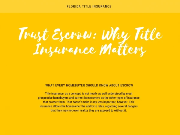 Trust Escrow: Why Title Insurance Matters