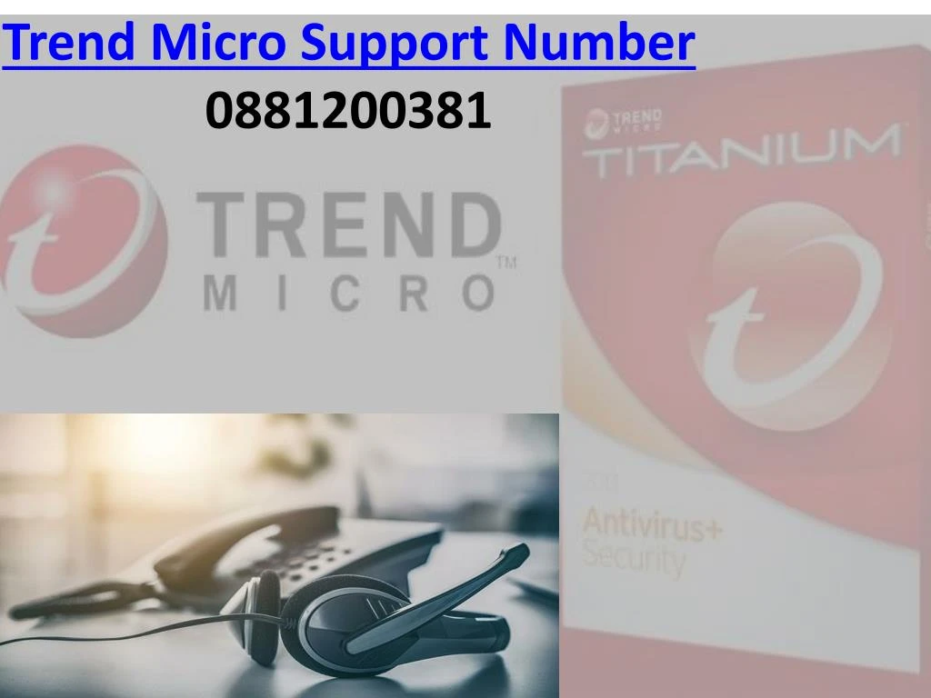 trend micro support number 0881200381