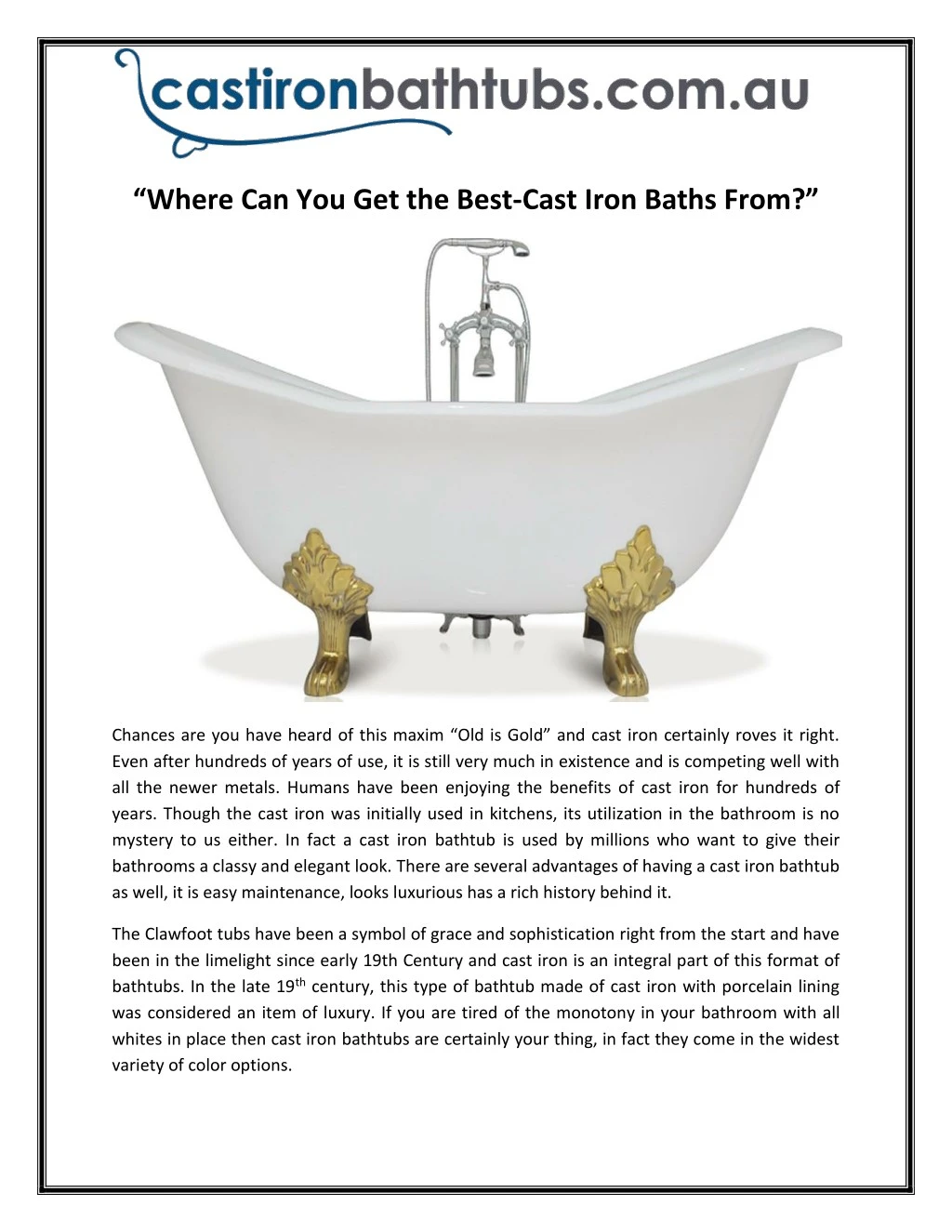 where can you get the best cast iron baths from