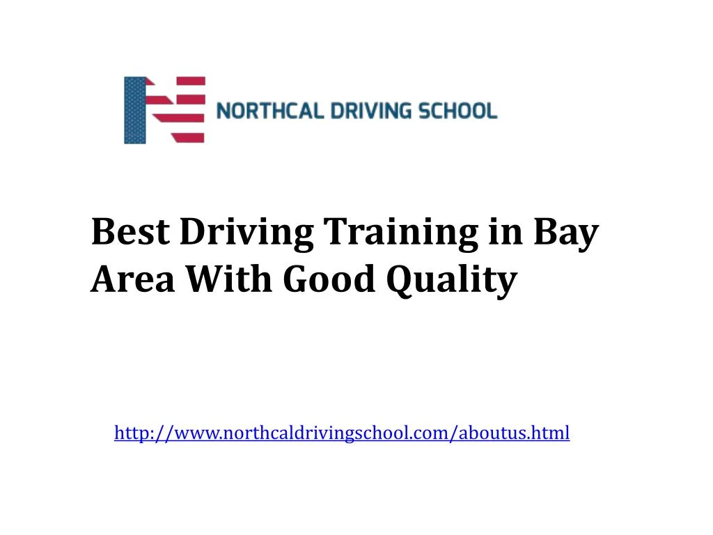 best driving training in bay area with good