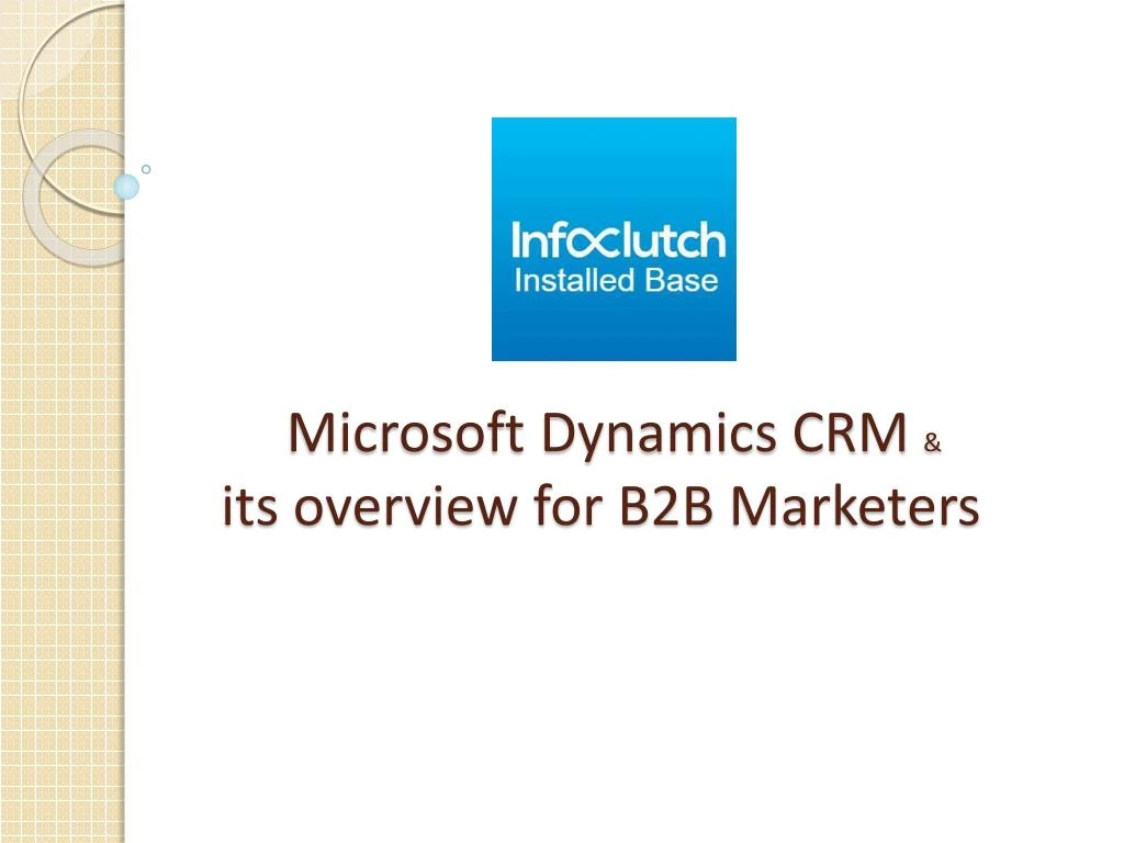 microsoft dynamics crm its overview for b2b marketers