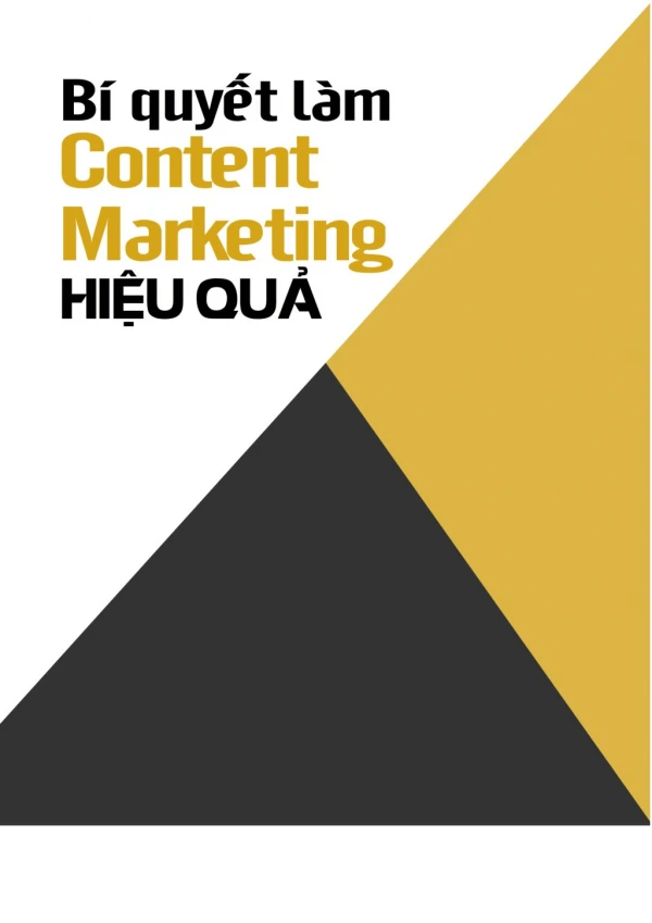 BÃ­ quyáº¿t lÃ m content Marketing hiá»‡u quáº£