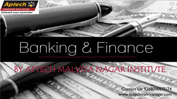 Top Banking and Finance Courses |Aptech Malviya Nagar