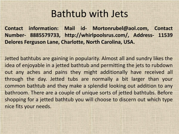 Bathtub with Jets