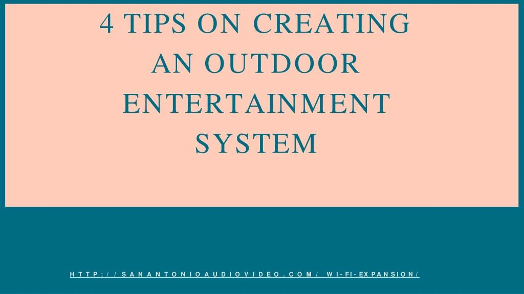 4 tips on creating an outdoor