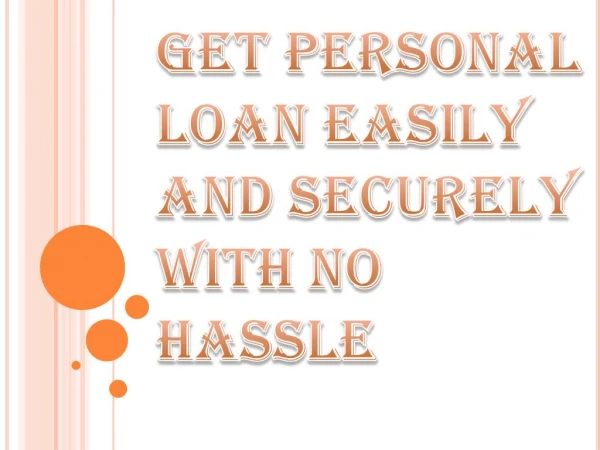 Easy and Secure Way to Get Personal Loan