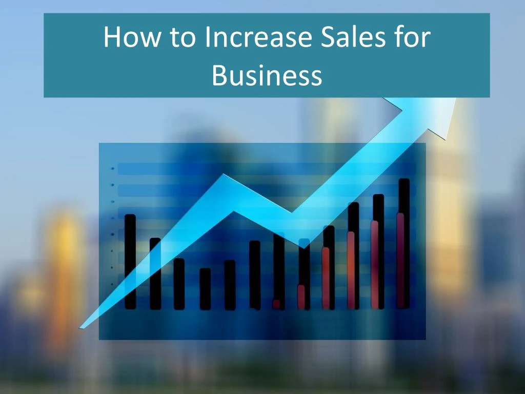 how to increase sales for business