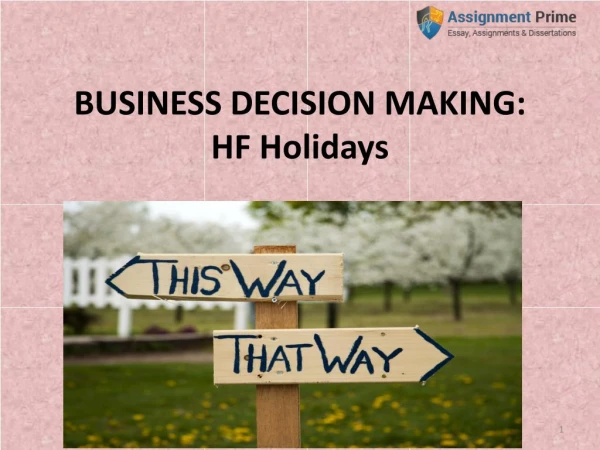 Business Decision Making : Business Principle Activities