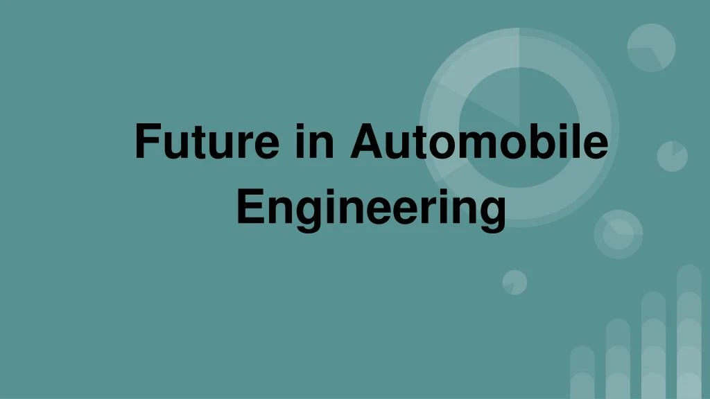 future in automobile engineering