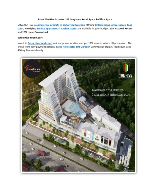 Satya The Hive in sector 102 Gurgaon - Retail Space & Office Spaceâ€Ž