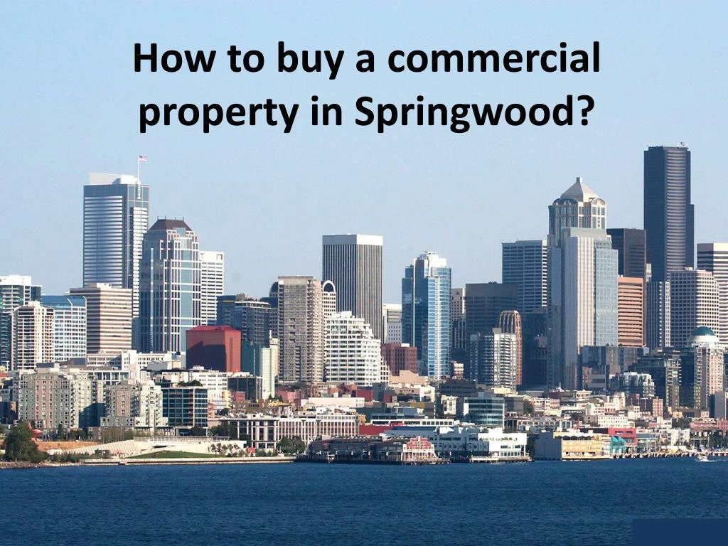how to buy a commercial property in springwood