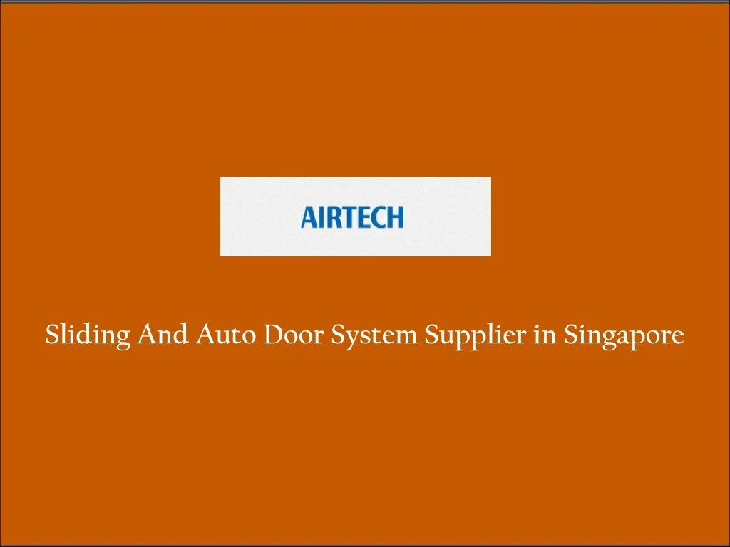 sliding and auto door system supplier in singapore