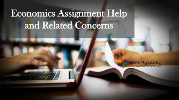 Economics Assignment Help and Related Concerns