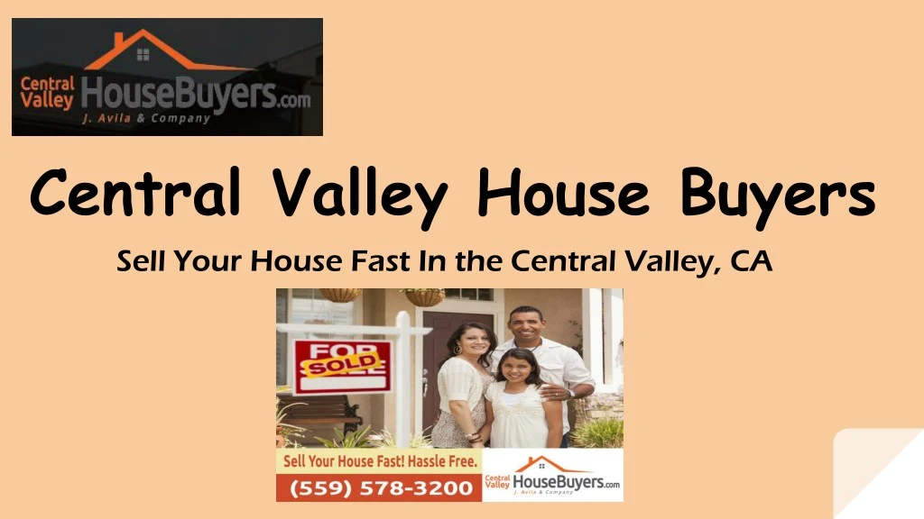 central valley house buyers sell your house fast