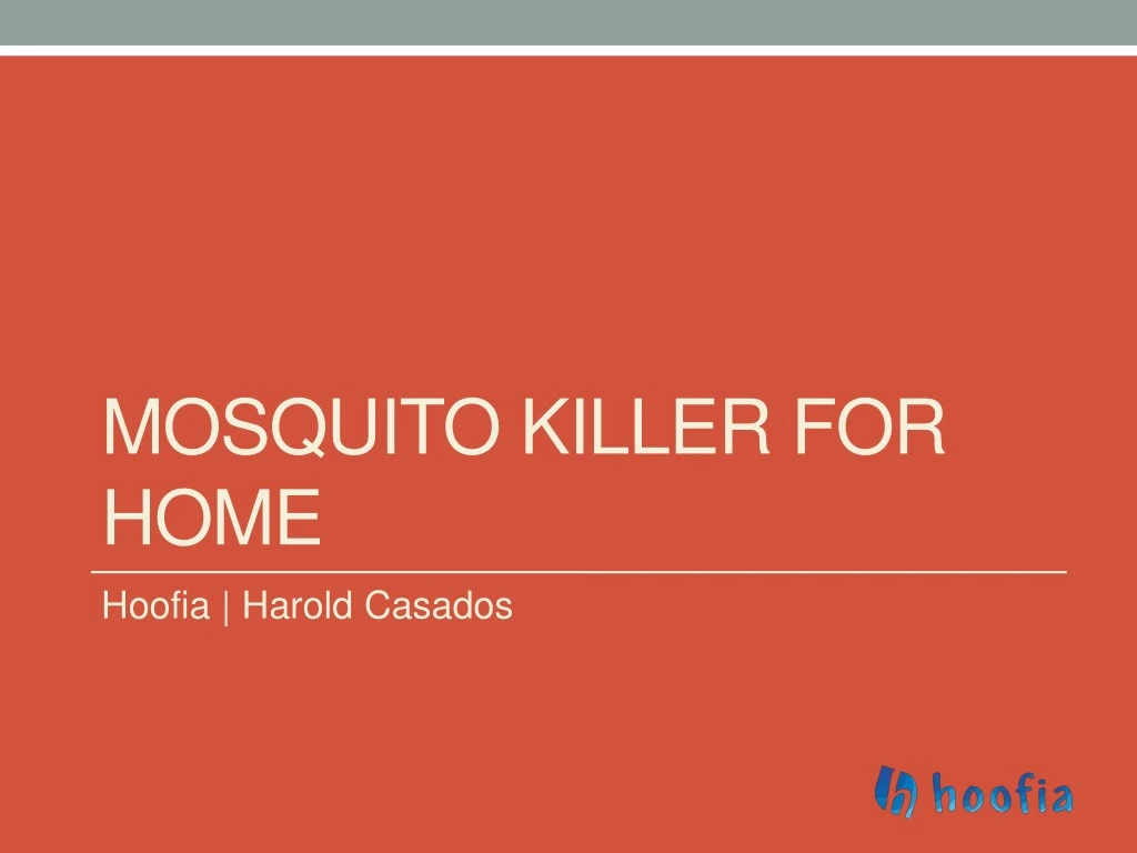 mosquito killer for home