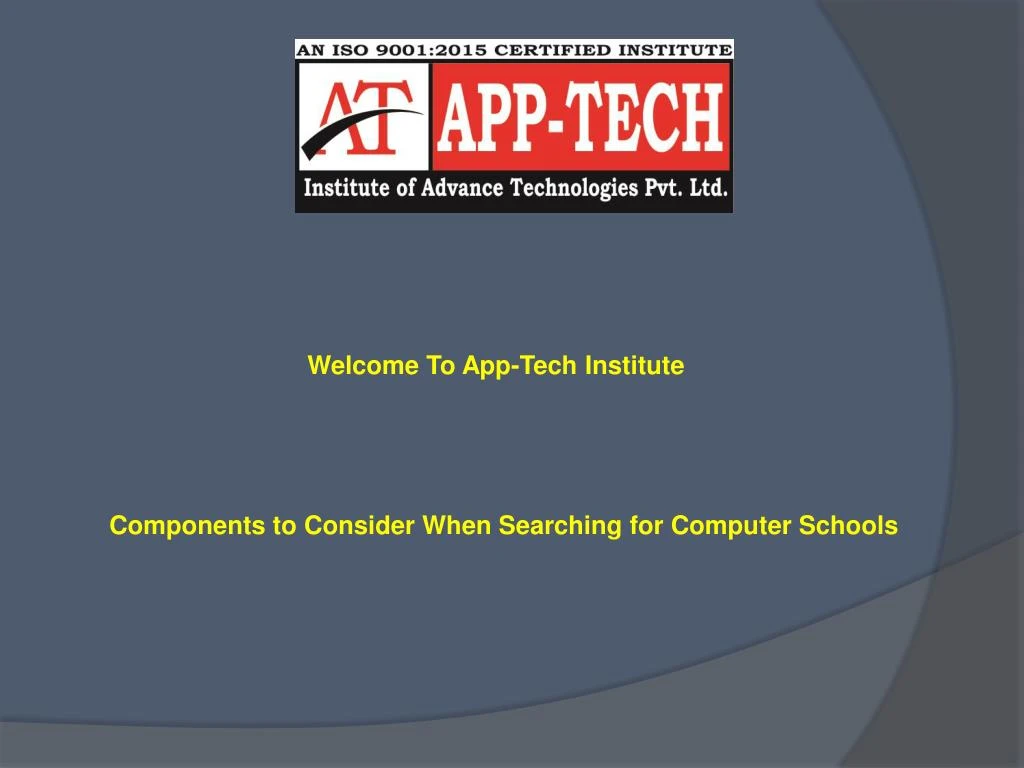 welcome to app tech institute