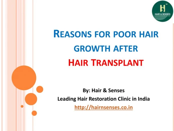 Reasons for poor hair growth after hair transplant surgery