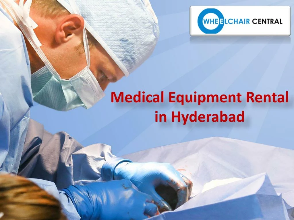 medical equipment rental in hyderabad