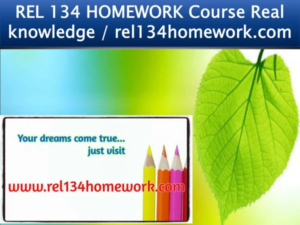 REL 134 HOMEWORK Course Real knowledge / rel134homework.com