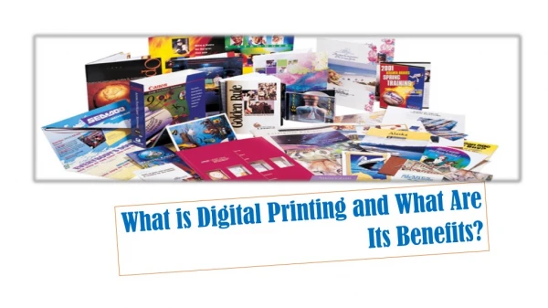 What is Digital Printing and What Are Its Benefits?